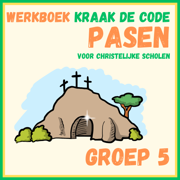 Werkboek kraak de code Pasen groep 5 (christelijke scholen)