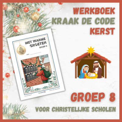 Werkboek kraak de code kerst groep 8 (christelijke scholen)